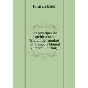   anglais par FranÃ§ois Monod (French Edition) John Belcher Books