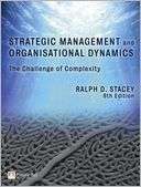 Strategic Management and Ralph.D. Stacey