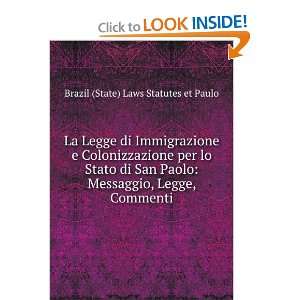   , Legge, Commenti Brazil (State) Laws Statutes et Paulo Books