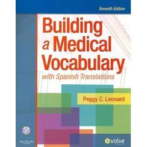  By Peggy C. Leonard BA MT MEd: Medical Terminology Online 