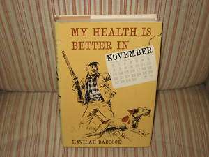 My Health is Better in November Havilah Babcock 1960 Ex  
