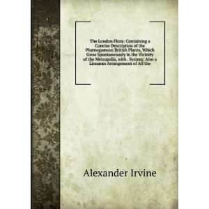   LinnÃ¦an Arrangement of All the Alexander Irvine  Books