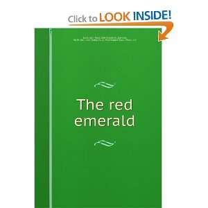 The red emerald John Reed Frederick, Edmund, ; J.B. Lippincott 
