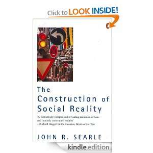 The Construction of Social Reality John R Searle  Kindle 