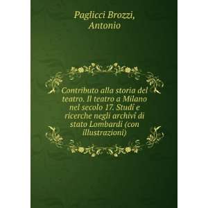   di stato Lombardi (con illustrazioni): Antonio Paglicci Brozzi: Books
