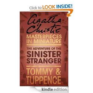 The Adventure of the Sinister Stranger: An Agatha Christie Short Story 