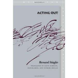 Acting Out (Meridian: Crossing Aesthetics) [Paperback 
