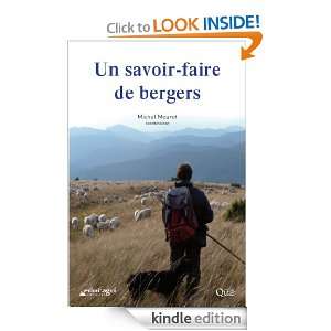 Un savoir faire de bergers (French Edition) Michel Meuret, Michel 