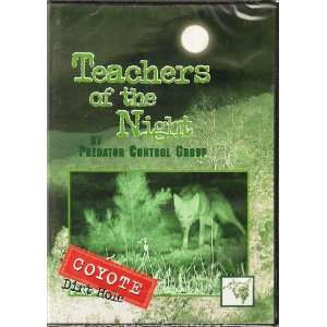 Predator Control Groups Teachers of the Night Coyote  Dirt Hole DVD 