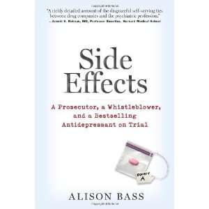   Bestselling Antidepressant on Trial [Hardcover] Alison Bass Books