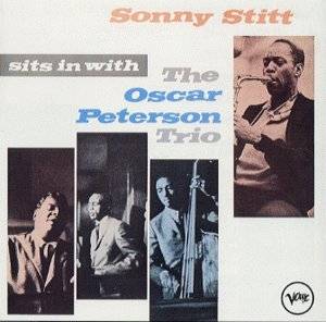 17. Sits in With the Oscar Peterson Trio by Sonny Stitt