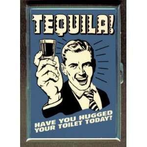  TEQUILA HUG YOUR TOILET FUNNY ID Holder, Cigarette Case or 