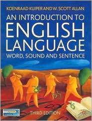 An Introduction to English Language Word, Sound and Sentence 