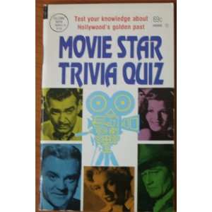  Movie Star Trivia Quiz Test Your Knowledge About 