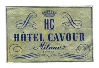 Hotel Cavour Luggage Label Milan Italy Gold Foil  