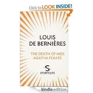 The Death of Miss Agatha Feakes (Storycuts) Louis De Bernieres 