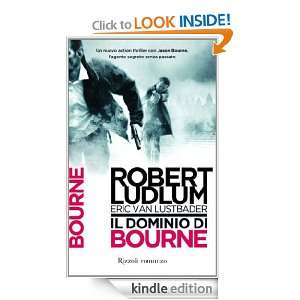 Il dominio di Bourne (Rizzoli best) (Italian Edition) Robert Ludlum 