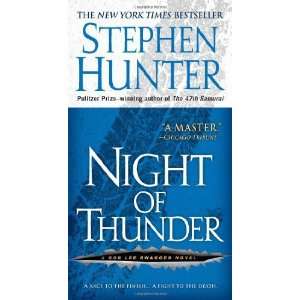  Night of Thunder A Bob Lee Swagger Novel (Bob Lee Swagger 