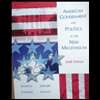 American Government and Politics in the New Millennium (6TH 07)