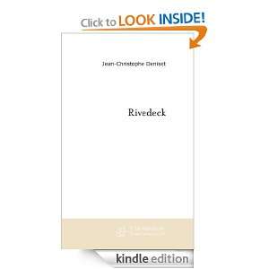 Rivedeck (French Edition) Jean Christophe Deniset  Kindle 
