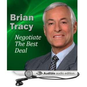    Negotiate the Best Deal (Audible Audio Edition) Brian Tracy Books