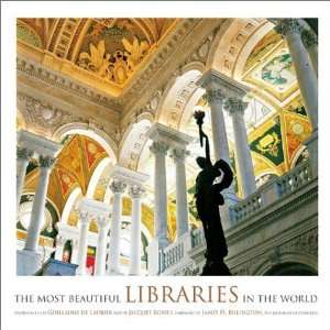   Beautiful Libraries in the World [Hardcover] Jacques Bosser Books