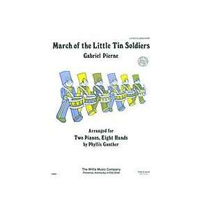 March of the Little Tin Soldiers Gabriel Pierne arr. Phyllis Gunther 2 