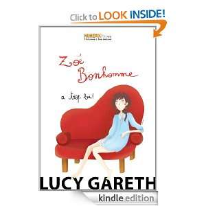 Zoé a trop bu (Zoé Bonhomme) (French Edition) Lucy Gareth, Jean 