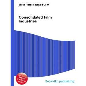  Consolidated Film Industries Ronald Cohn Jesse Russell 