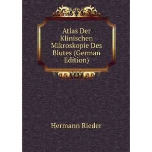   Mikroskopie Des Blutes (German Edition) Hermann Rieder Books