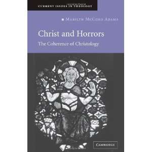   Current Issues in Theology) [Paperback] Marilyn McCord Adams Books