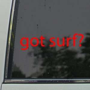  Got Surf? Red Decal Surfing Hawaii Board Window Red 
