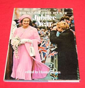 Book: Sunday Times Book of Jubilee Year (Elizabeth II)  