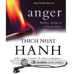  Anger: Buddhist Wisdom for Cooling the Flames (Audible 