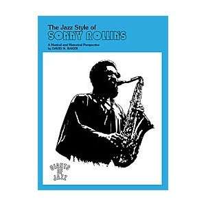  The Jazz Style of Sonny Rollins (Tenor Saxophone) Musical 