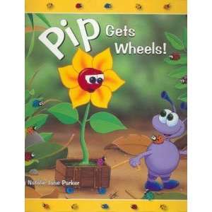  Pip Gets Wheels!: NATALIE JANE PARKER: Books