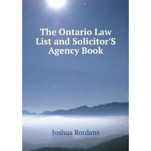  The Ontario Law List and SolicitorS Agency Book Joshua 