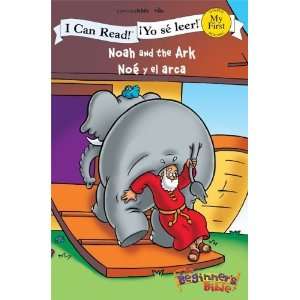  Noah and the Ark / Noe y el arca (I Can Read! / Beginners 