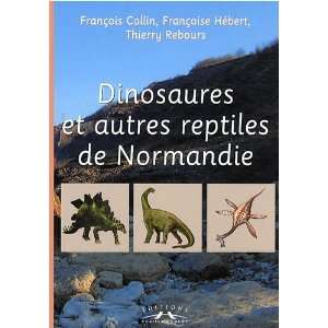   et autres reptiles de normandie (9782847062564) Collectif Books