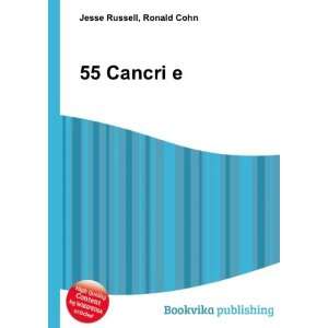  55 Cancri e: Ronald Cohn Jesse Russell: Books