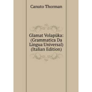   Da Lingua Universal) (Italian Edition) Canuto Thorman Books