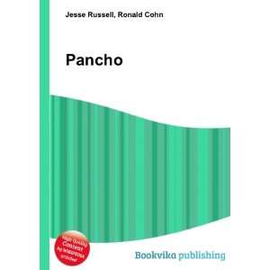  Pancho: Ronald Cohn Jesse Russell: Books