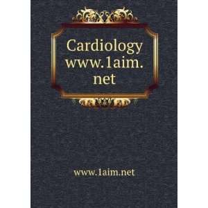  Cardiology www.1aim.net: www.1aim.net: Books