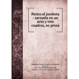  el jorobeta : zarzuela en un acto y tres cuadros, en prosa: Pascual 