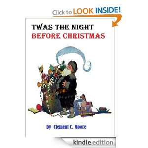 Twas The Night Before Christmas(Original Illustrated)) Clement C 