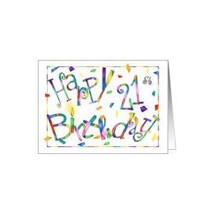  21 Years Old Funtastic Design Birthday Cards Card Toys 