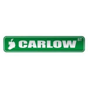   CARLOW ST  STREET SIGN CITY IRELAND: Home Improvement
