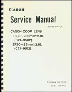 Canon EF 80 200mm F2.8L, EF 20 35mm F2.8L Repair Manual  