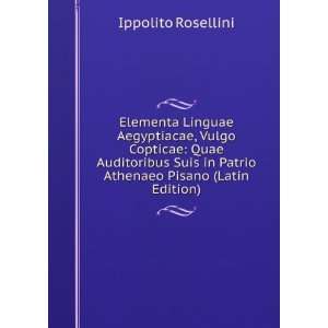   in Patrio Athenaeo Pisano (Latin Edition) Ippolito Rosellini Books