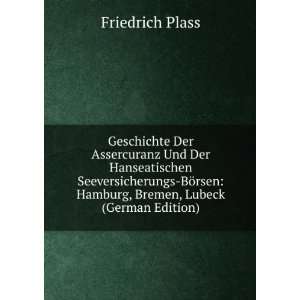   rsen Hamburg, Bremen, Lubeck (German Edition) Friedrich Plass Books